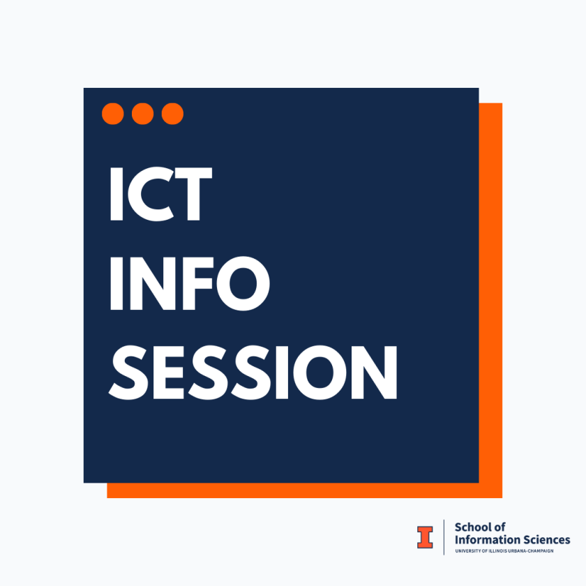 Text: ICT Info Session. Text is on a blue background, which is layered on an orange block
