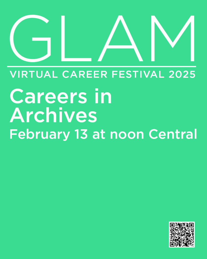 GLAM Panel: Careers in Archives