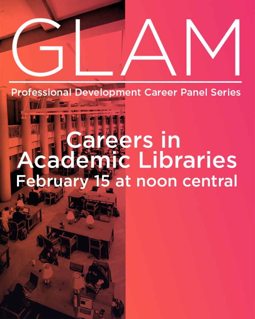 GLAM Academic Careers Panel