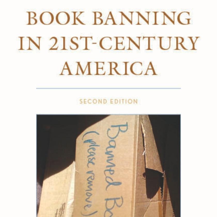 "Book Banning in 21st Century America" by Emily Knox 