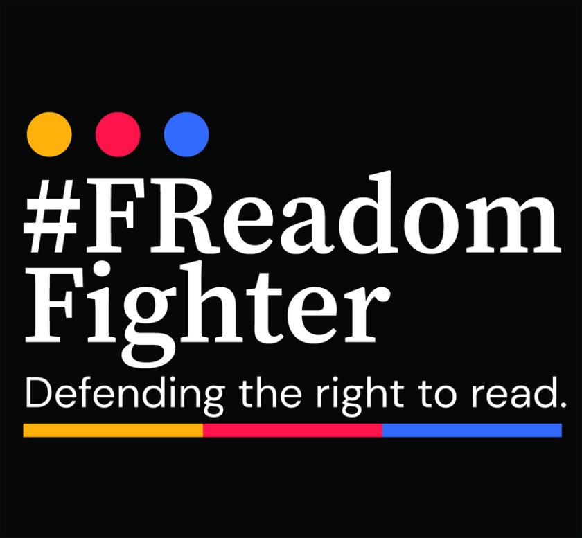 #FReadom Fighter Defending the Right to Read
