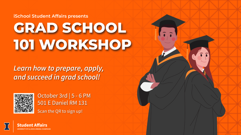Grad School 101 October 2025