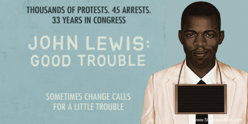 John Lewis - Good Trouble