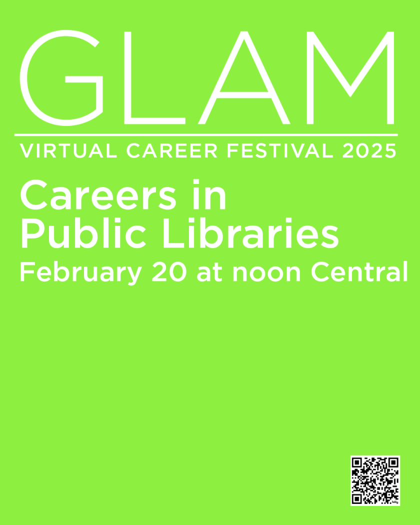 GLAM Panel: Careers in Public Libraries