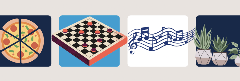 Pizza, boardgames, music, and plants 