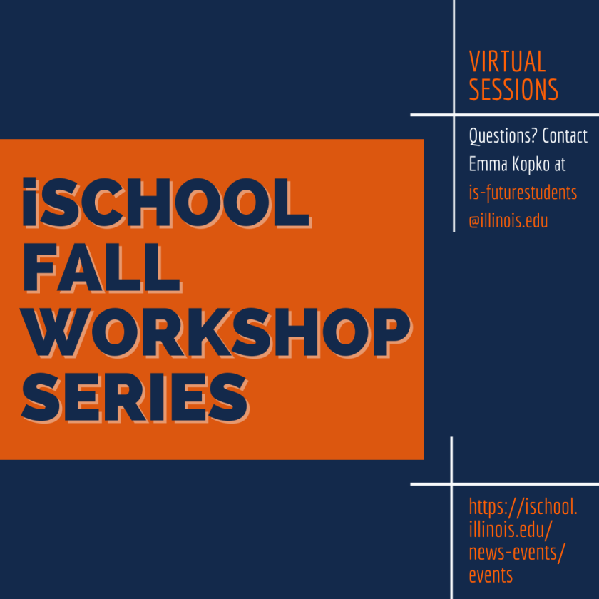 iSchool Fall Workshop Series graphic