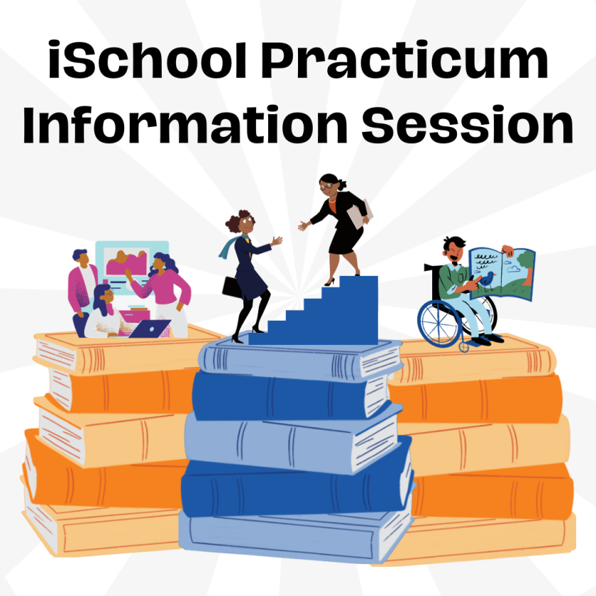 iSchool Practicum Information Session