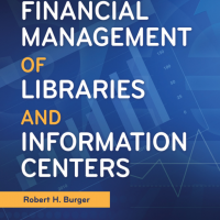 Financial Management of Libraries and Information Centers